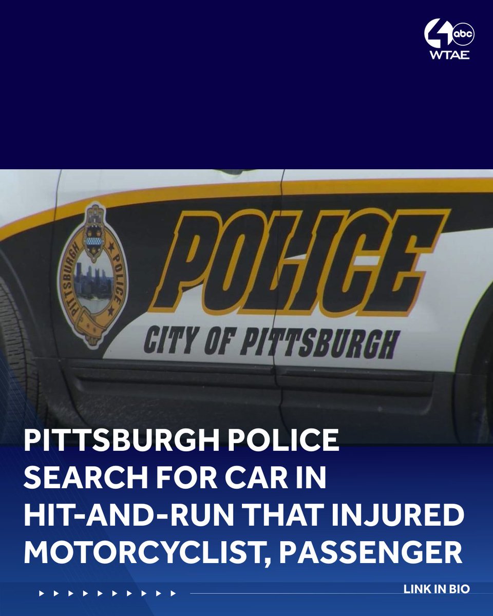 Pittsburgh police search for car in hit-and-run that injured motorcyclist, passenger